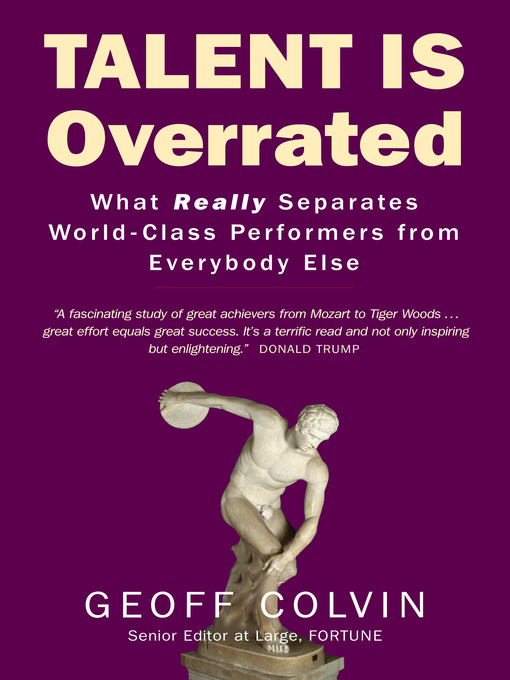 Title details for Talent is Overrated by Geoff Colvin - Available